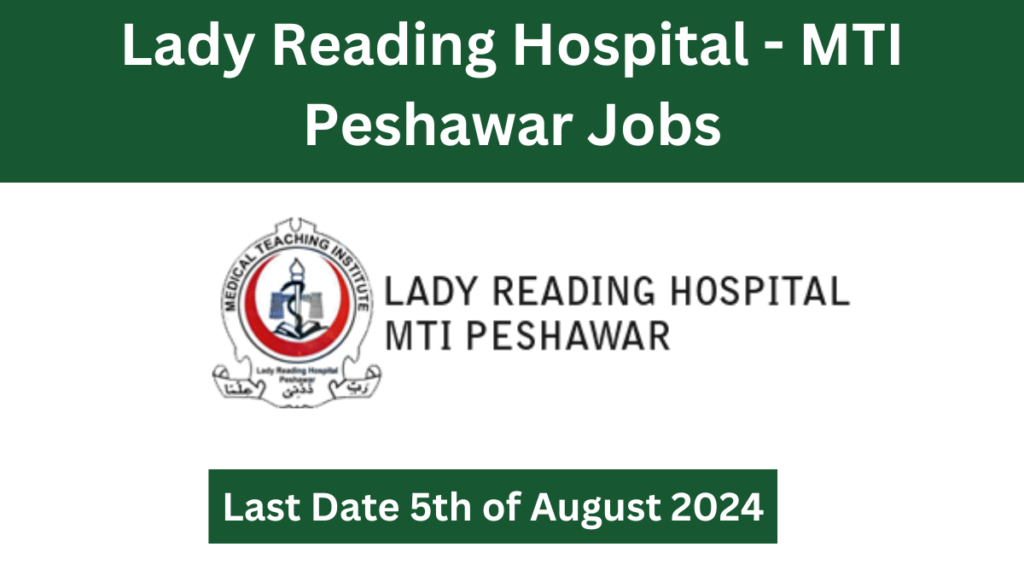 Lady Reading Hospital - MTI Peshawar Jobs